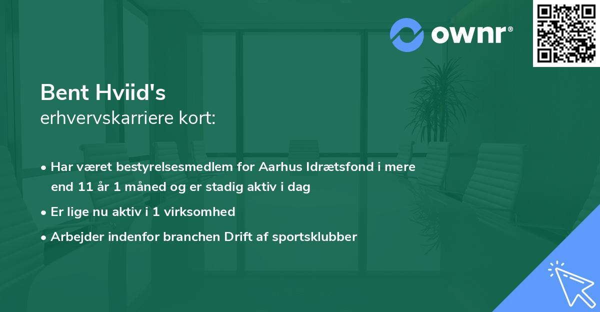 Bent Hviid's erhvervskarriere kort