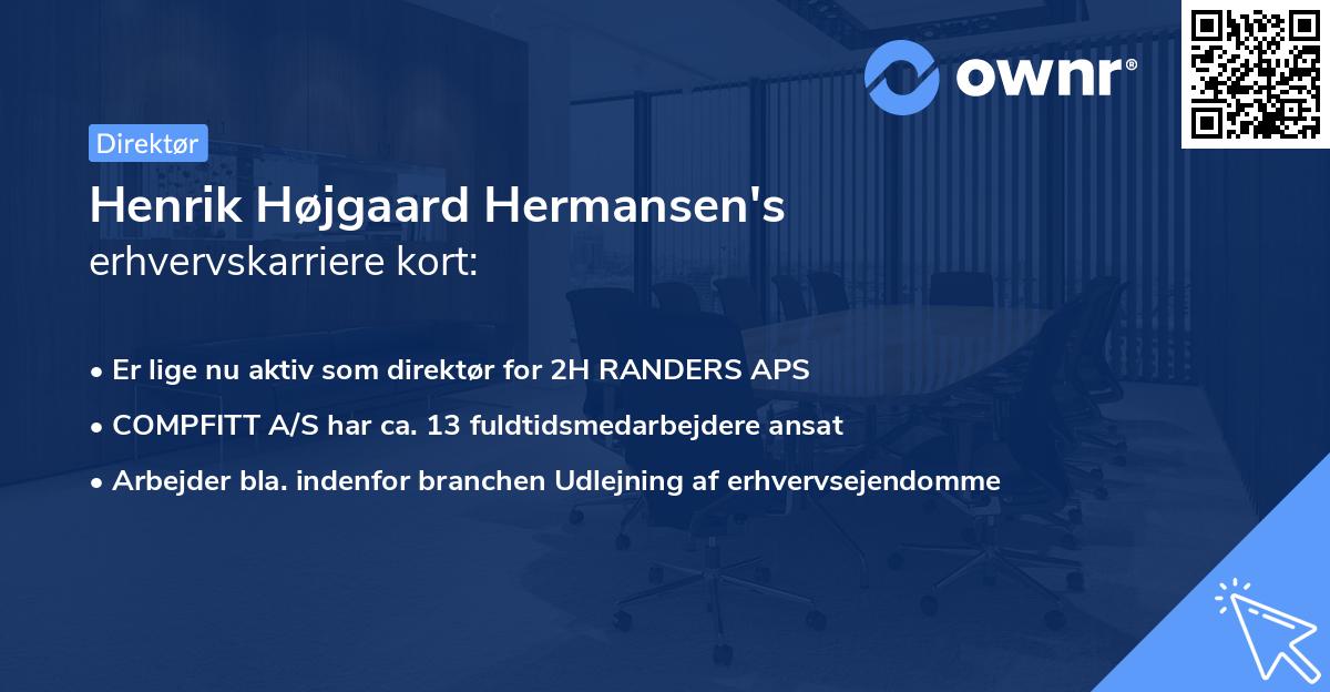 Henrik Højgaard Hermansen's erhvervskarriere kort