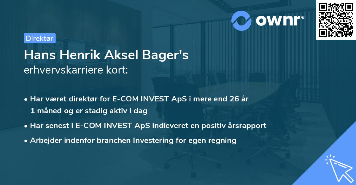 Hans Henrik Aksel Bager's erhvervskarriere kort