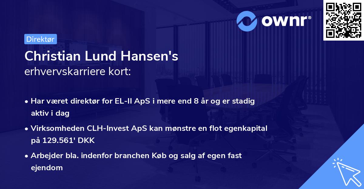 Christian Lund Hansen's erhvervskarriere kort