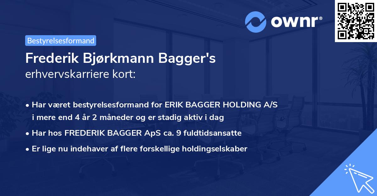 Frederik Bjørkmann Bagger's erhvervskarriere kort
