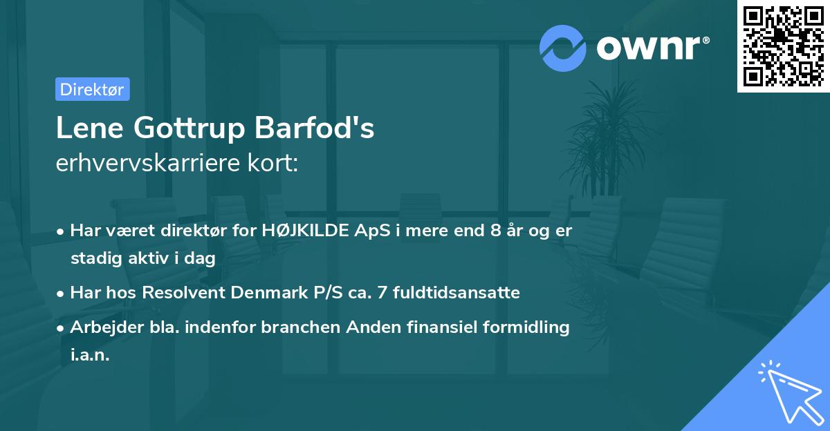 Lene Gottrup Barfod's erhvervskarriere kort