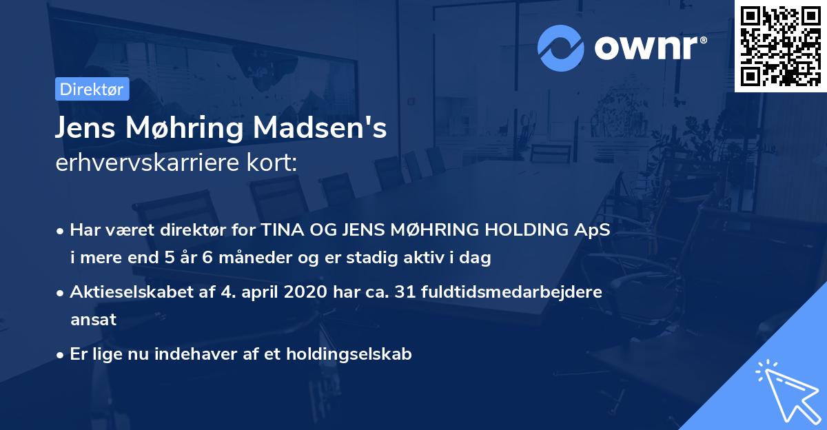 Jens Møhring Madsen's erhvervskarriere kort