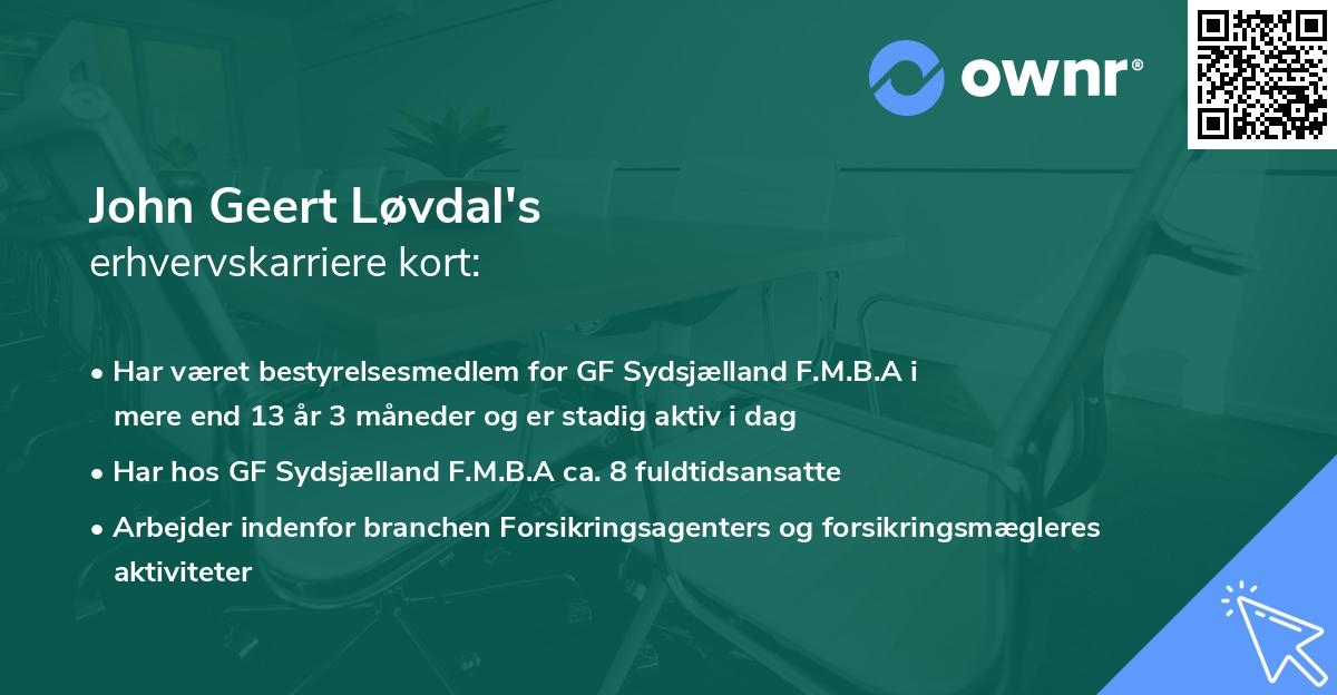 John Geert Løvdal's erhvervskarriere kort