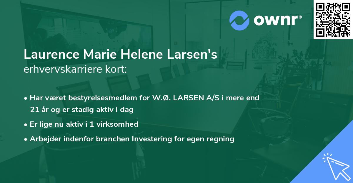 Laurence Marie Helene Larsen's erhvervskarriere kort