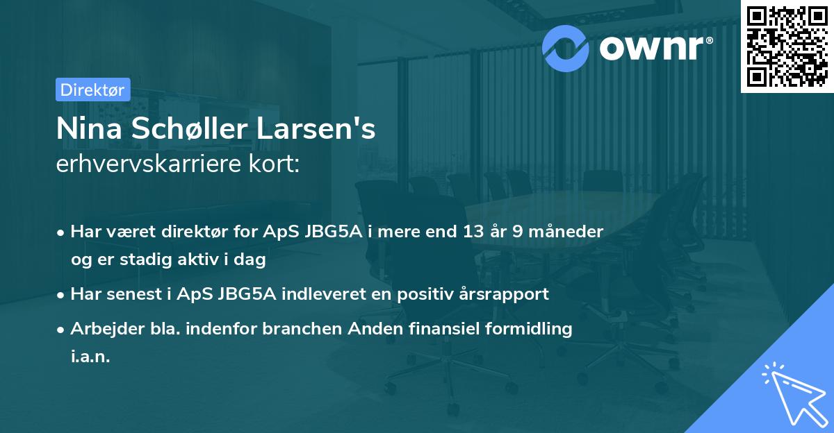Nina Schøller Larsen's erhvervskarriere kort