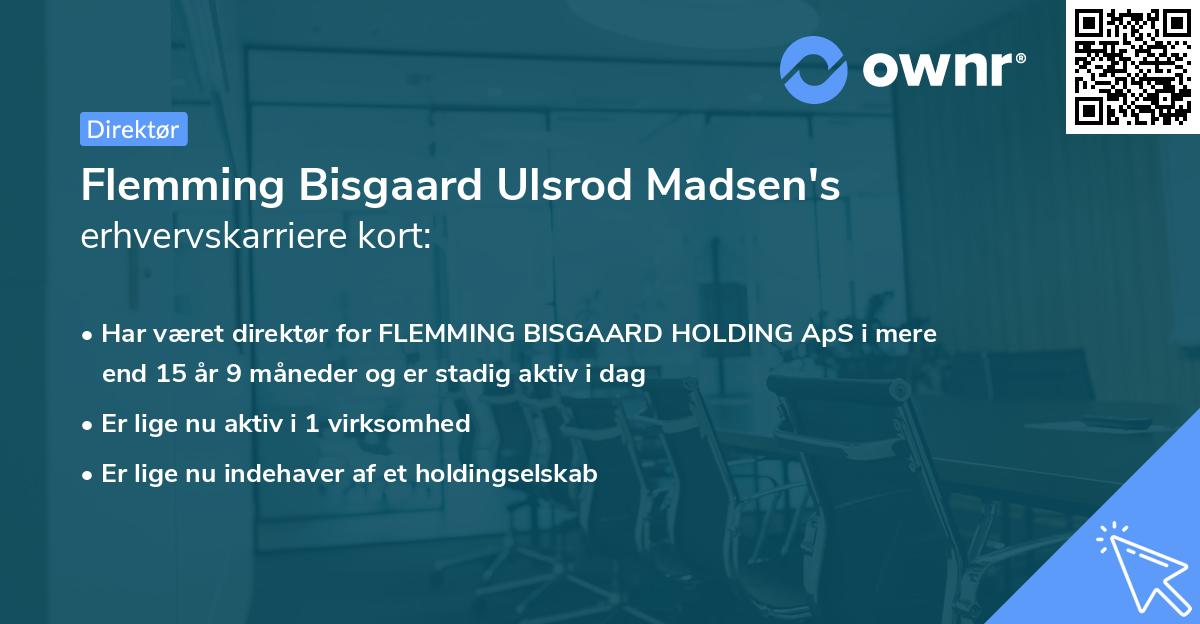 Flemming Bisgaard Ulsrod Madsen's erhvervskarriere kort