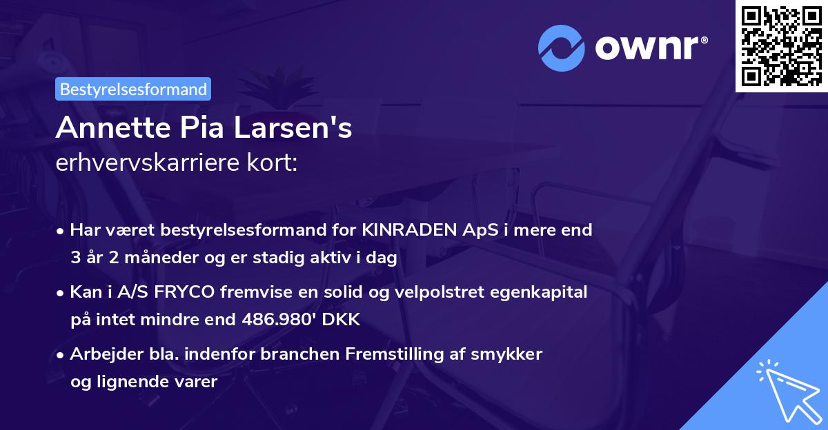 Annette Pia Larsen's erhvervskarriere kort