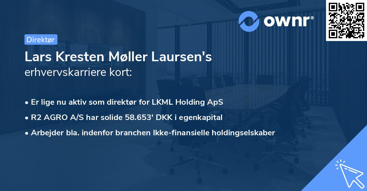 Lars Kresten Møller Laursen's erhvervskarriere kort