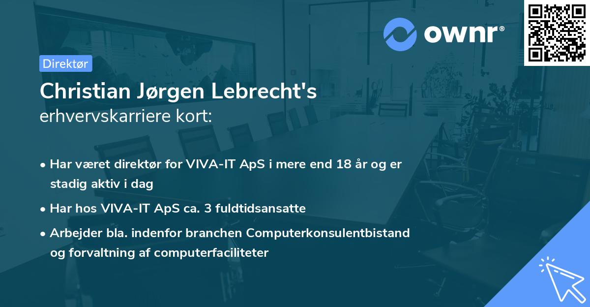 Christian Jørgen Lebrecht's erhvervskarriere kort