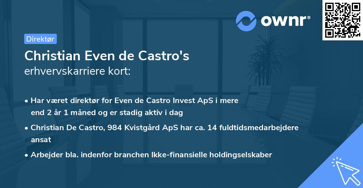 Christian Even de Castro's erhvervskarriere kort