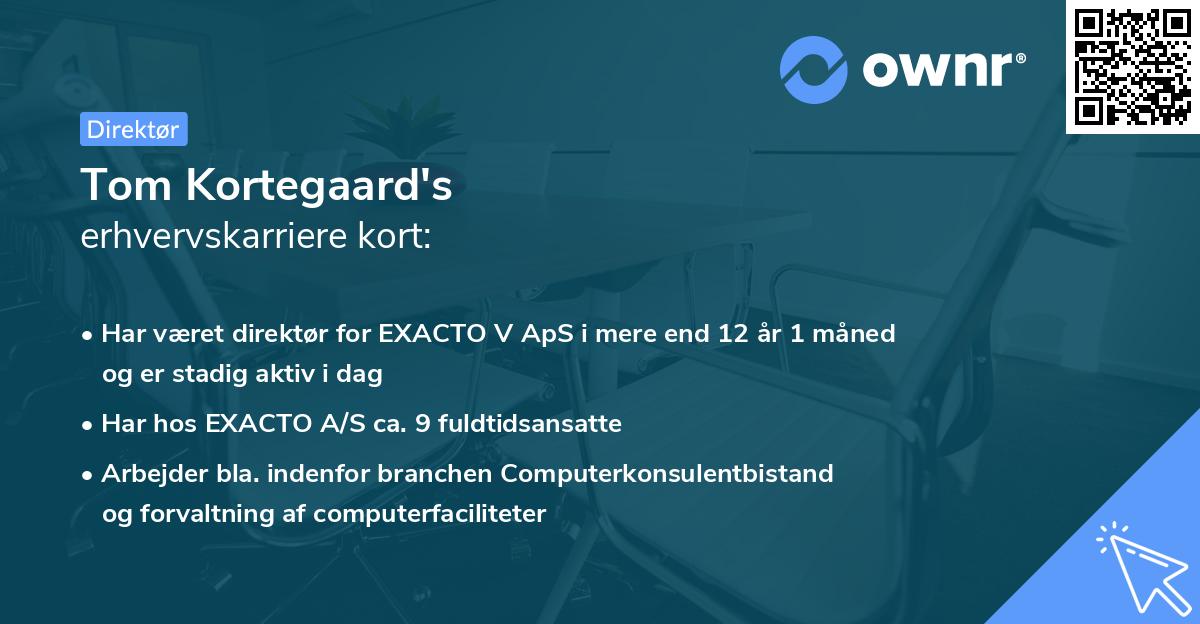 Tom Kortegaard's erhvervskarriere kort