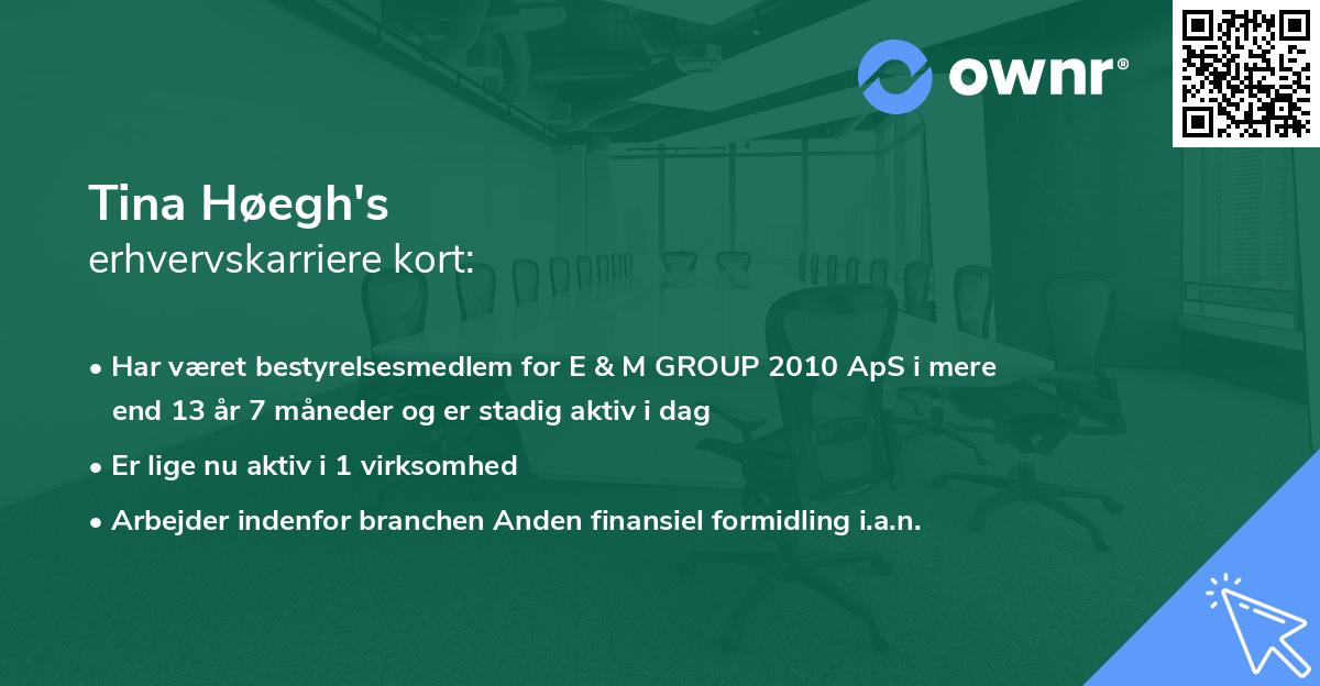 Tina Høegh's erhvervskarriere kort