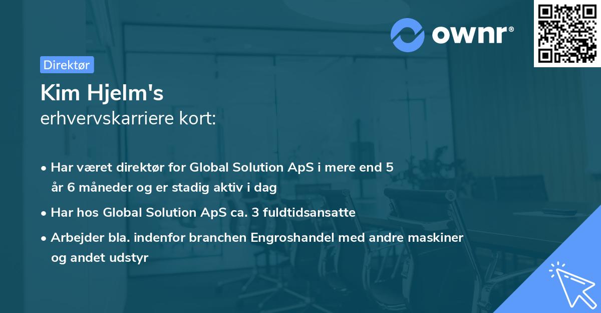 Kim Hjelm's erhvervskarriere kort