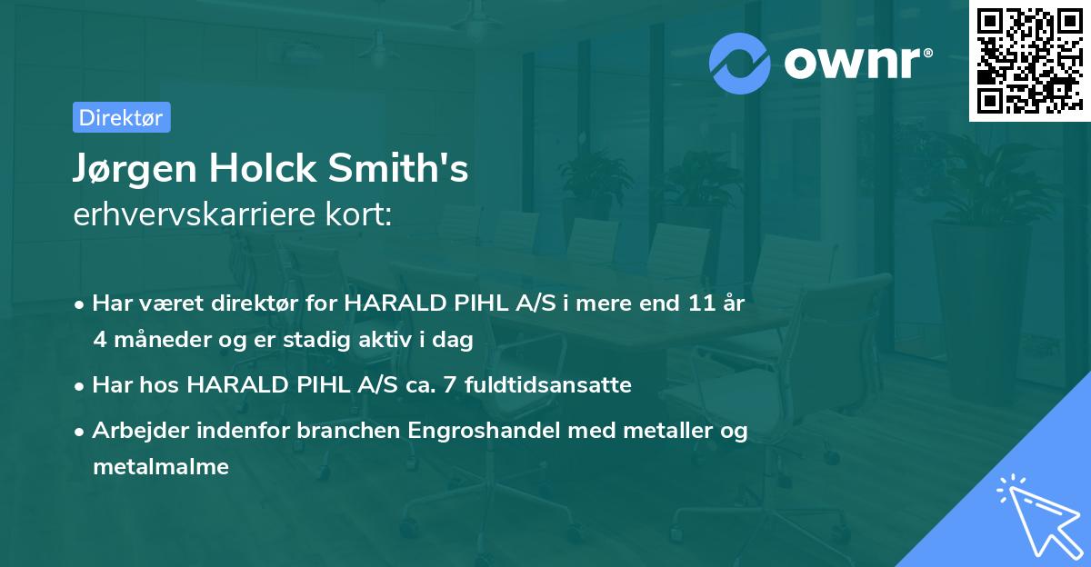 Jørgen Holck Smith's erhvervskarriere kort