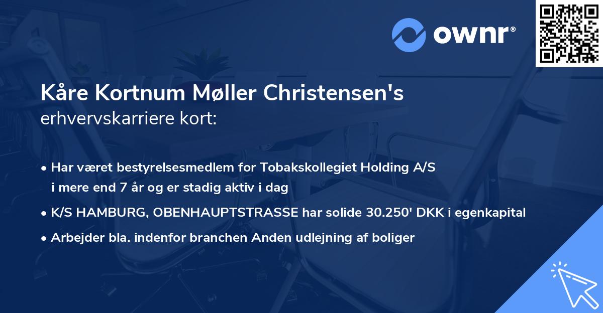 Kåre Kortnum Møller Christensen's erhvervskarriere kort