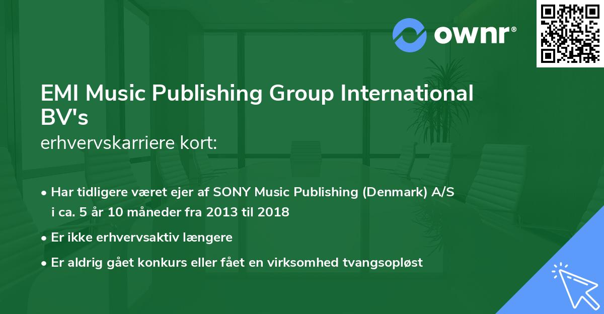 EMI Music Publishing Group International BV's erhvervskarriere kort