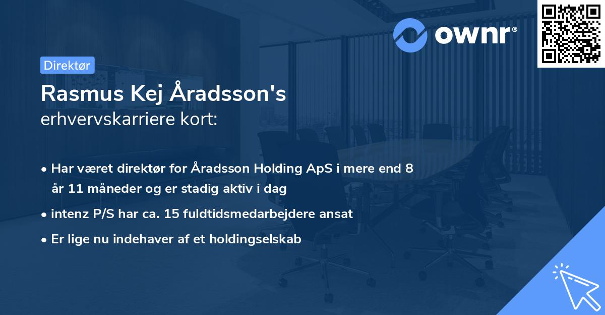 Rasmus Kej Åradsson's erhvervskarriere kort
