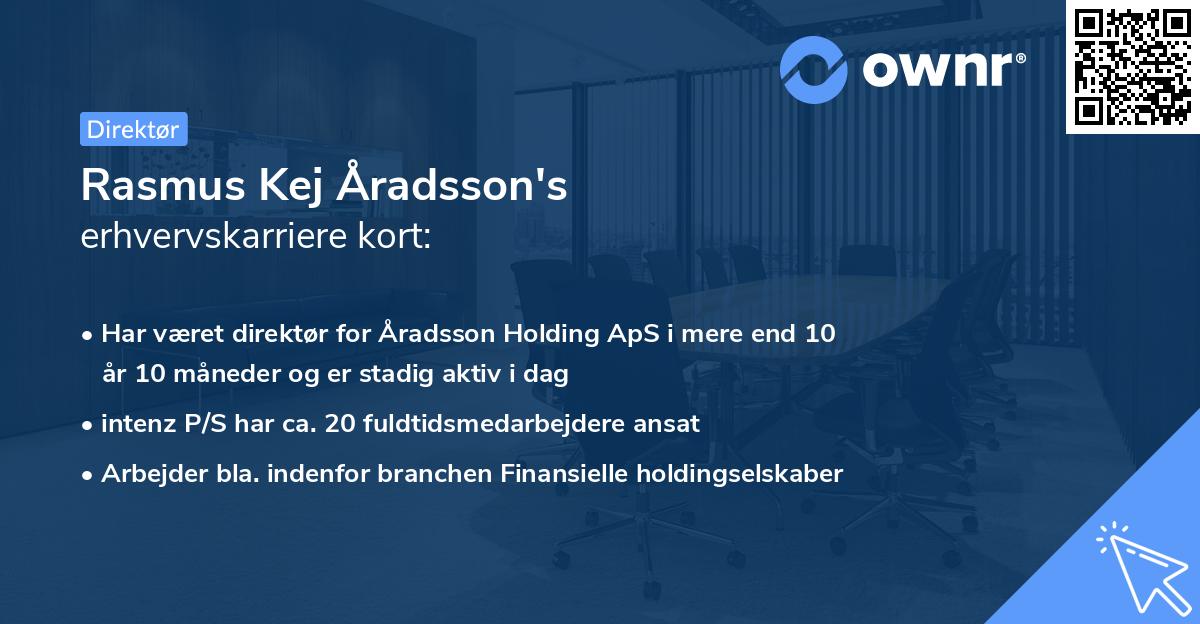 Rasmus Kej Åradsson's erhvervskarriere kort