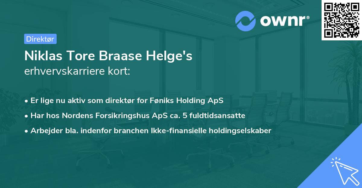 Niklas Tore Braase Helge's erhvervskarriere kort