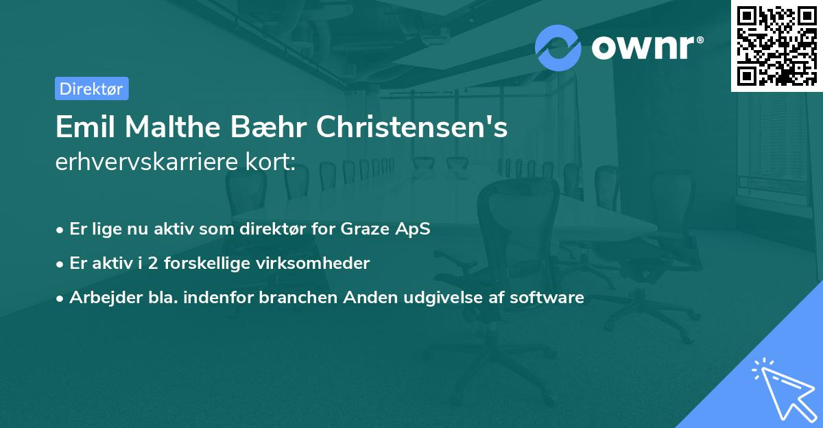 Emil Malthe Bæhr Christensen's erhvervskarriere kort