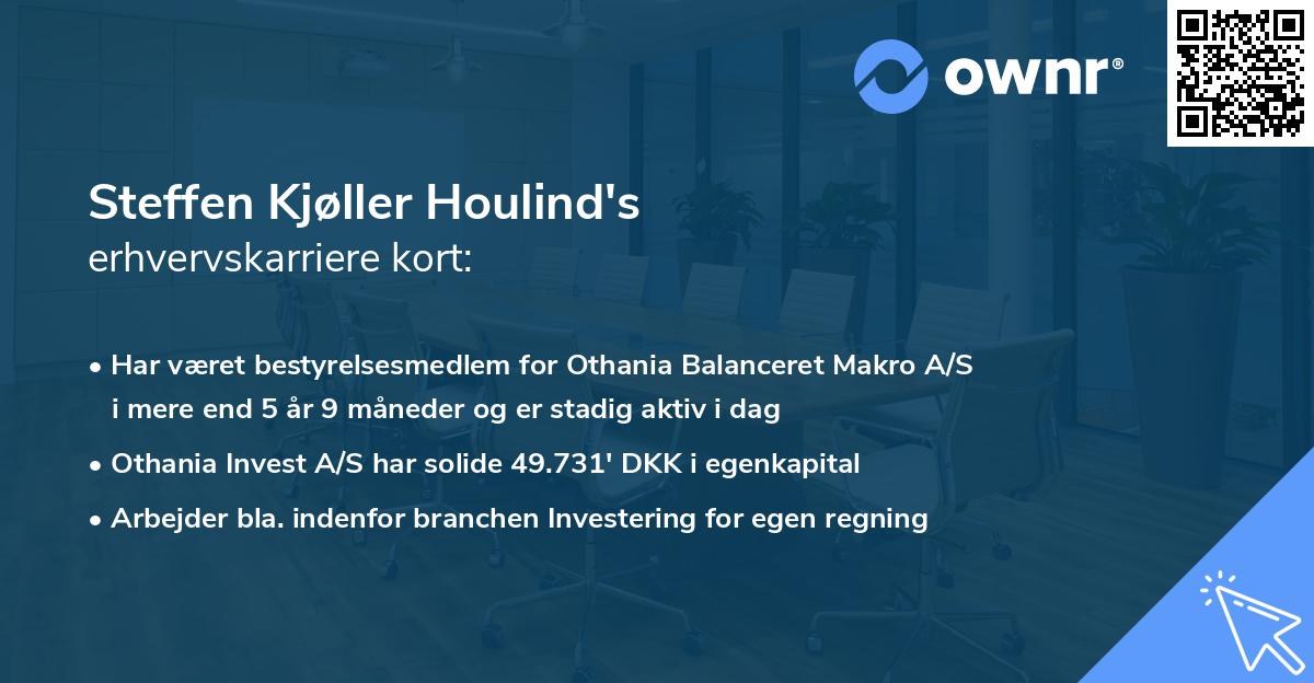 Steffen Kjøller Houlind's erhvervskarriere kort