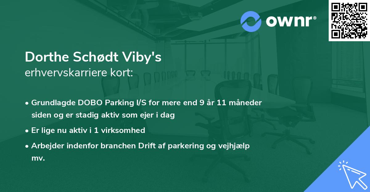 Dorthe Schødt Viby's erhvervskarriere kort