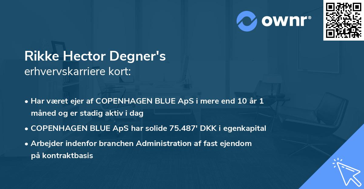 Rikke Hector Degner's erhvervskarriere kort