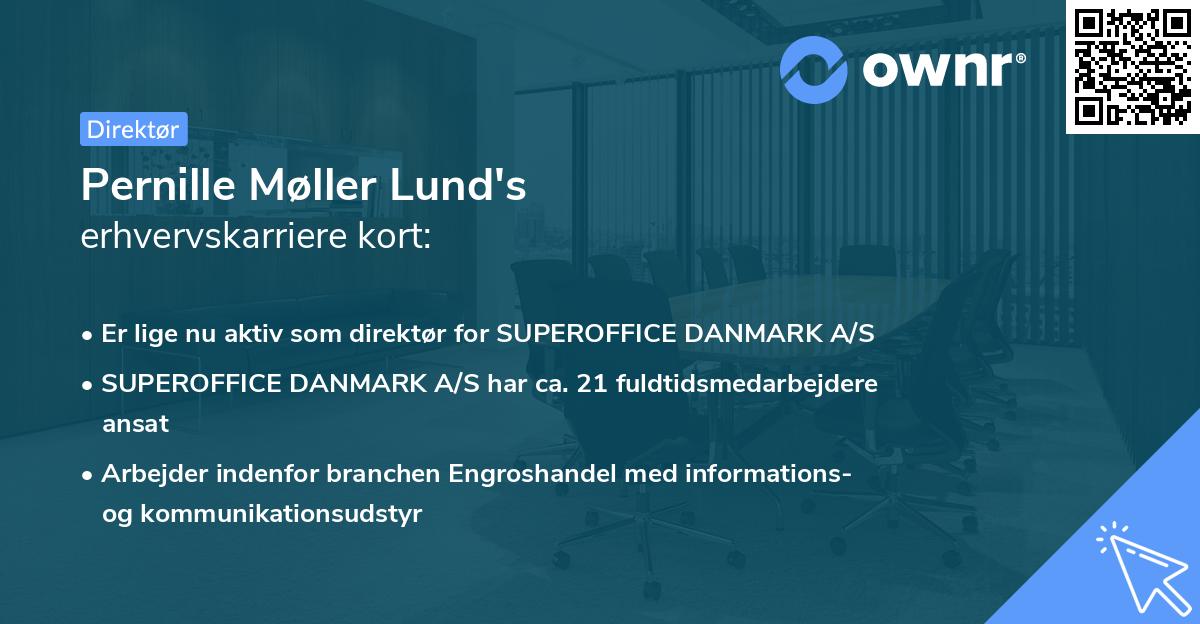 Pernille Møller Lund's erhvervskarriere kort