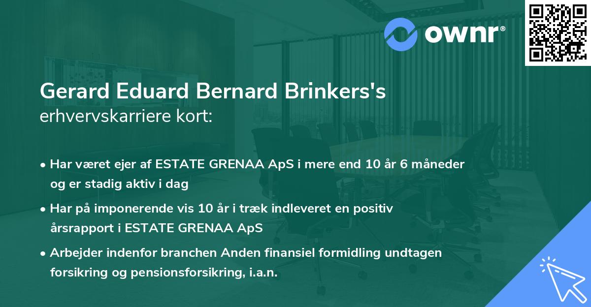 Gerard Eduard Bernard Brinkers's erhvervskarriere kort