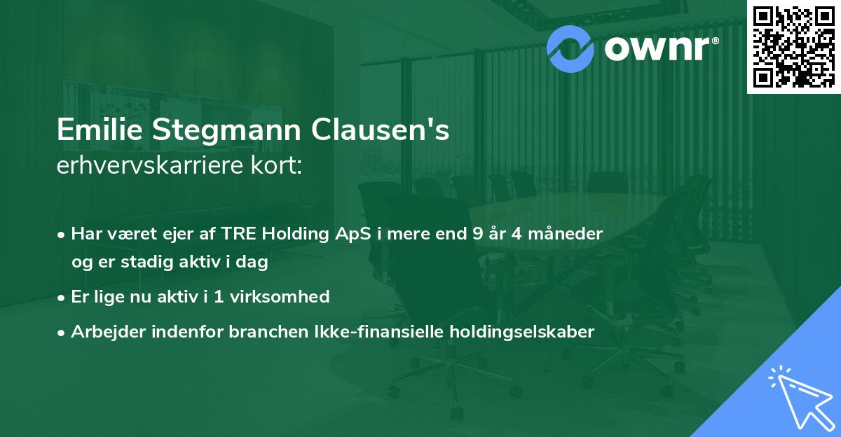 Emilie Stegmann Clausen's erhvervskarriere kort