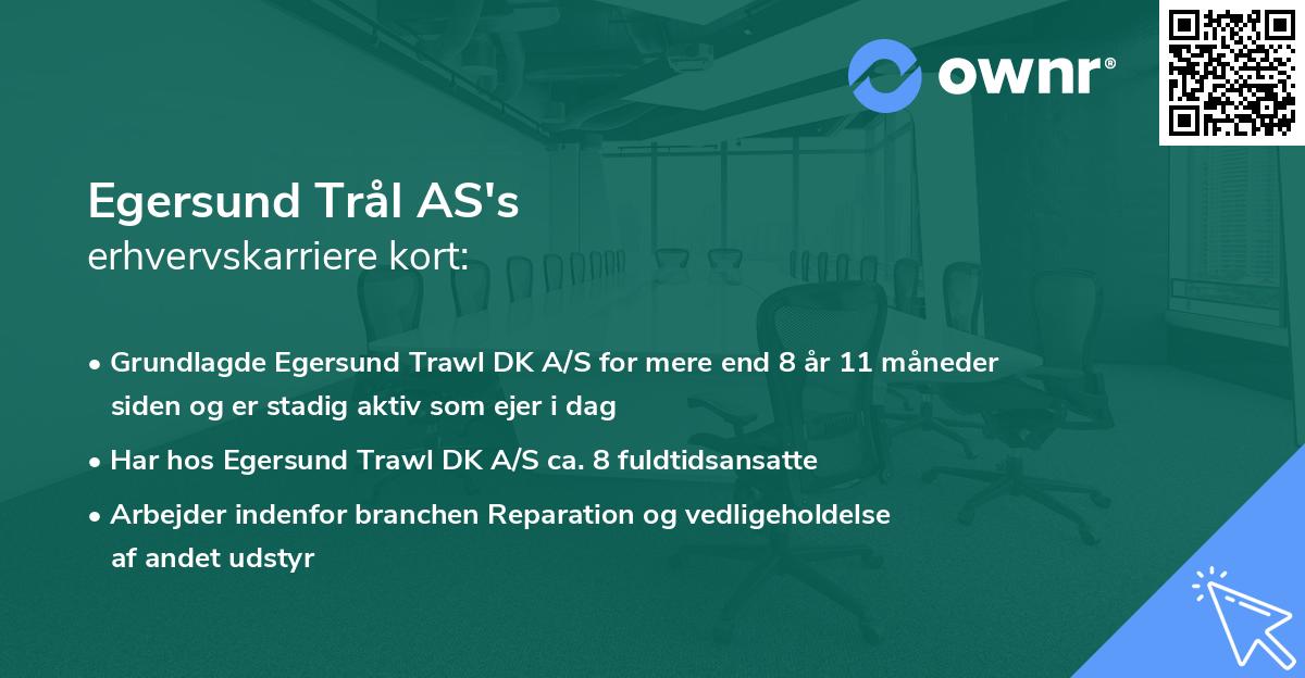 Egersund Trål AS's erhvervskarriere kort