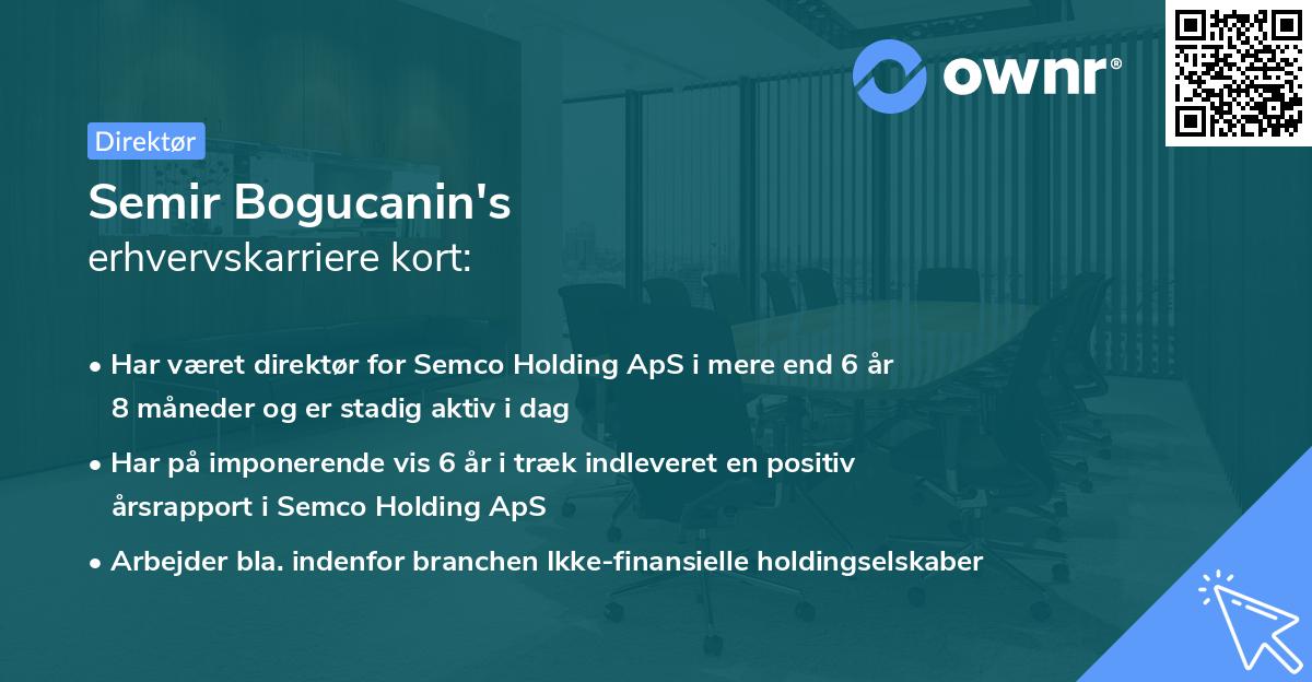 Semir Bogucanin's erhvervskarriere kort