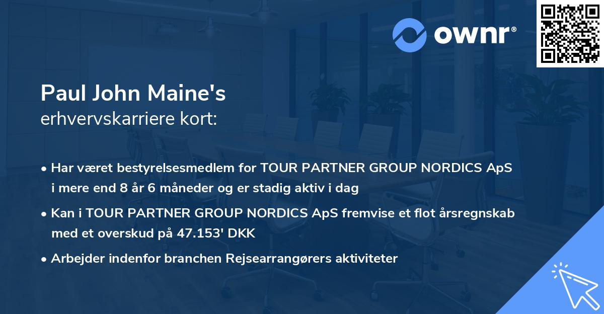 Paul John Maine's erhvervskarriere kort