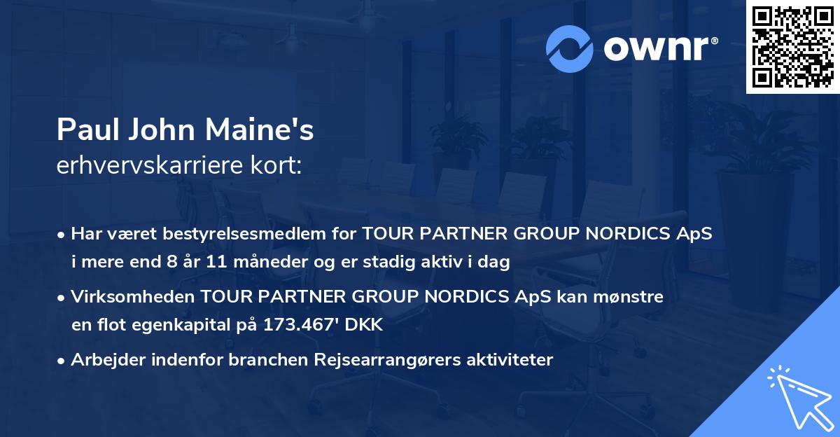 Paul John Maine's erhvervskarriere kort