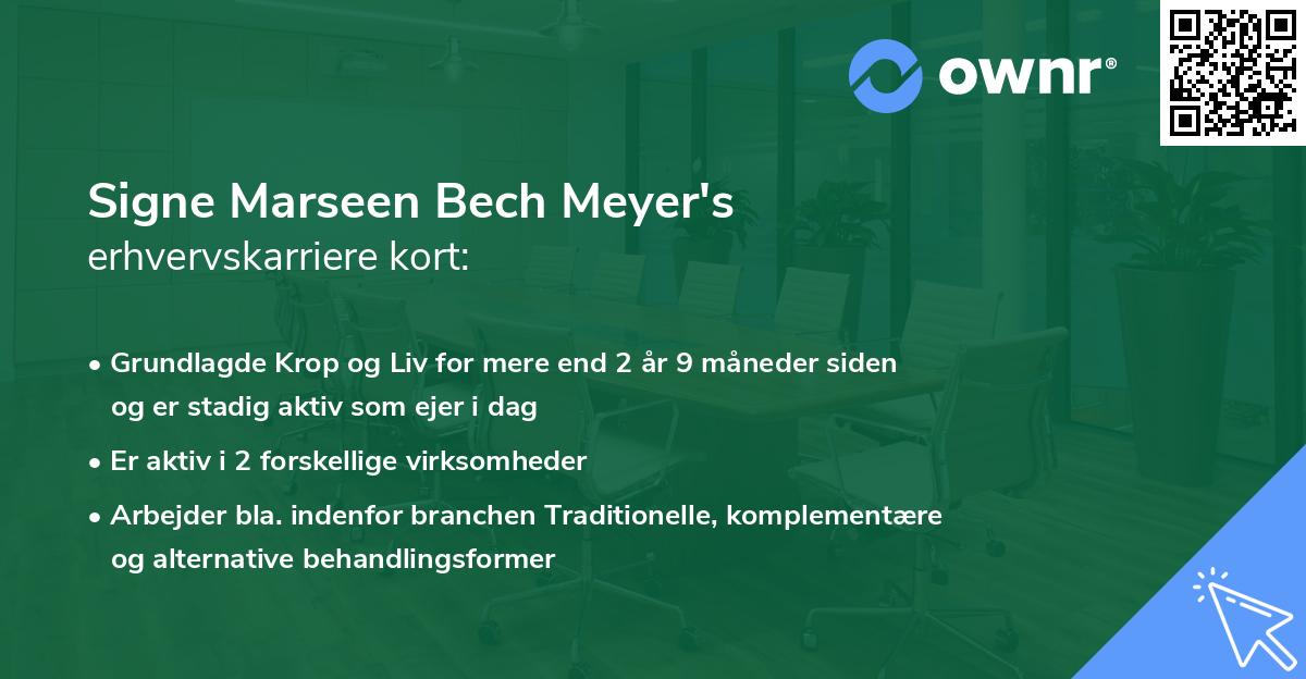 Signe Marseen Bech Meyer's erhvervskarriere kort