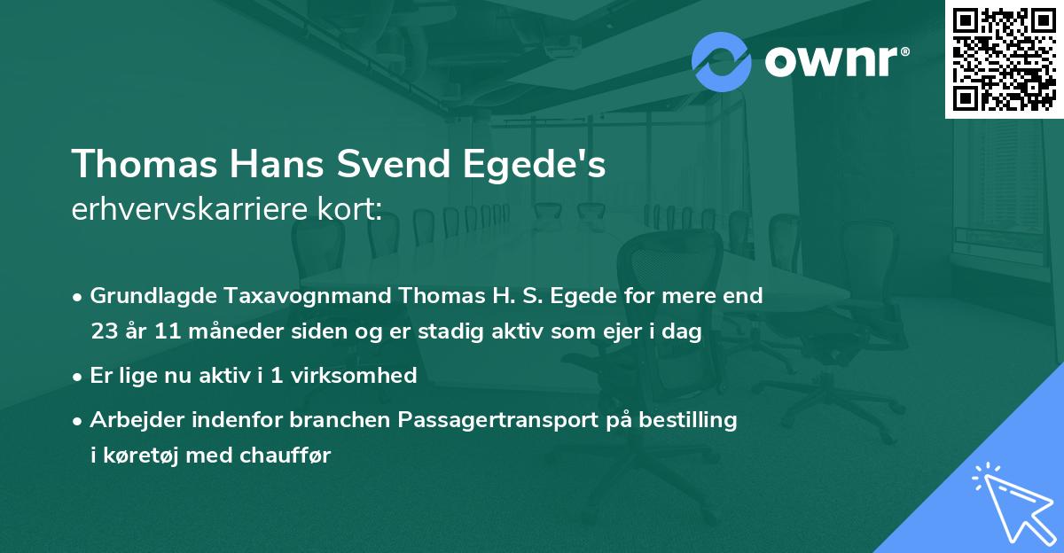 Thomas Hans Svend Egede's erhvervskarriere kort