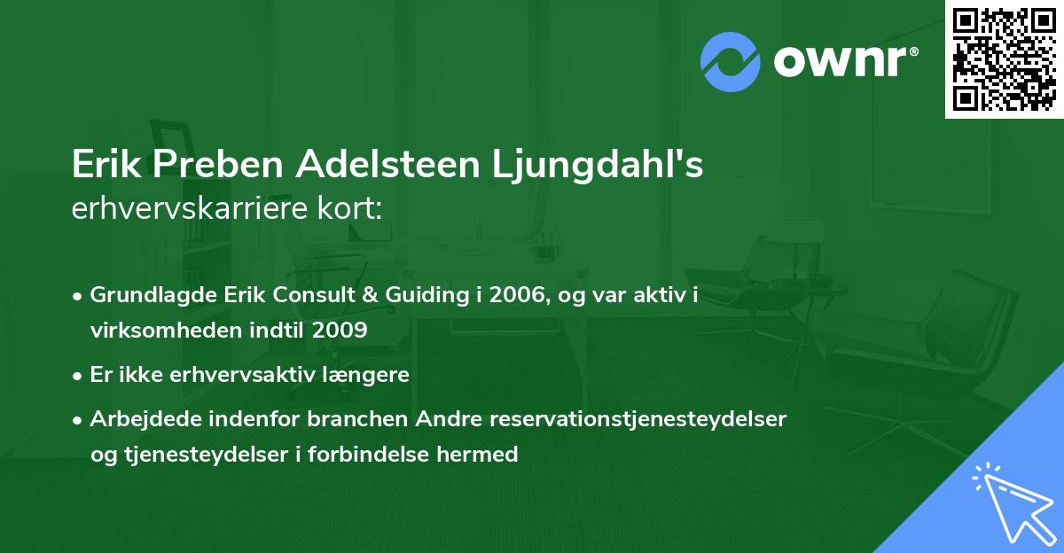 Erik Preben Adelsteen Ljungdahl's erhvervskarriere kort