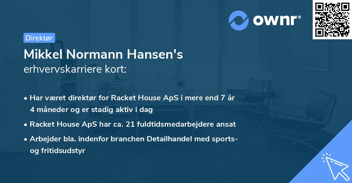 Mikkel Normann Hansen's erhvervskarriere kort