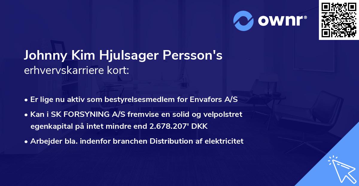 Johnny Kim Hjulsager Persson's erhvervskarriere kort