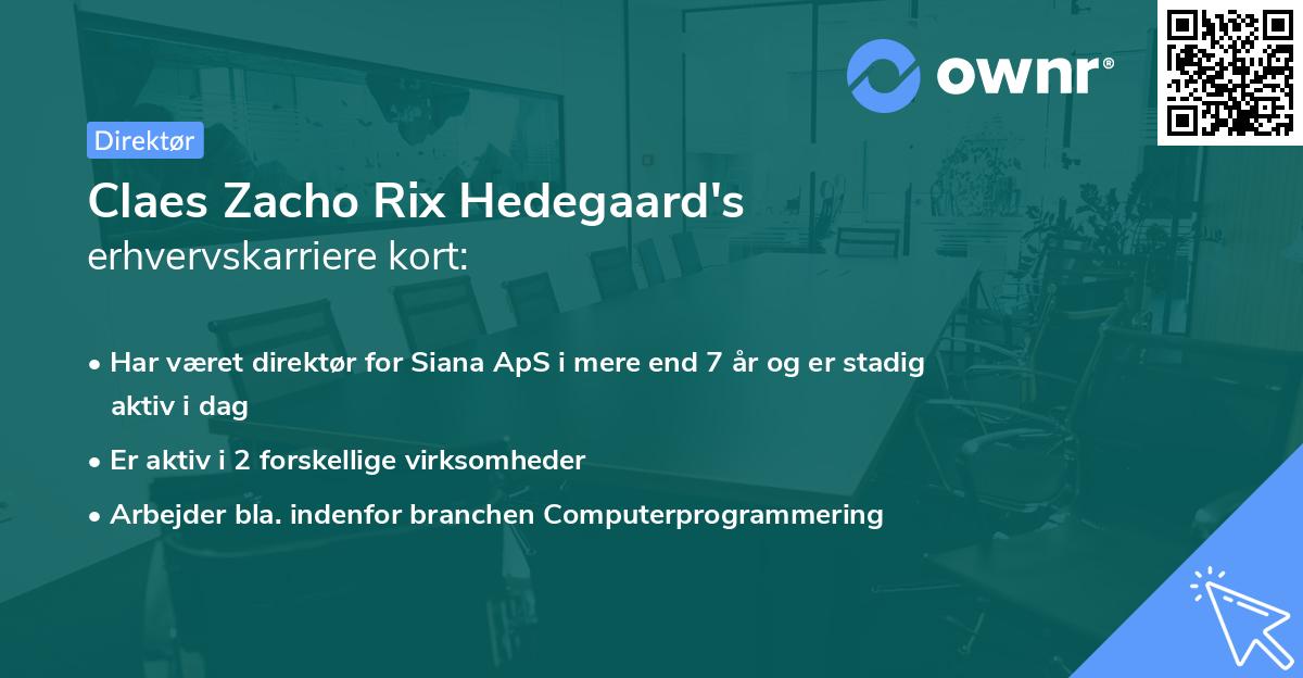Claes Zacho Rix Hedegaard's erhvervskarriere kort