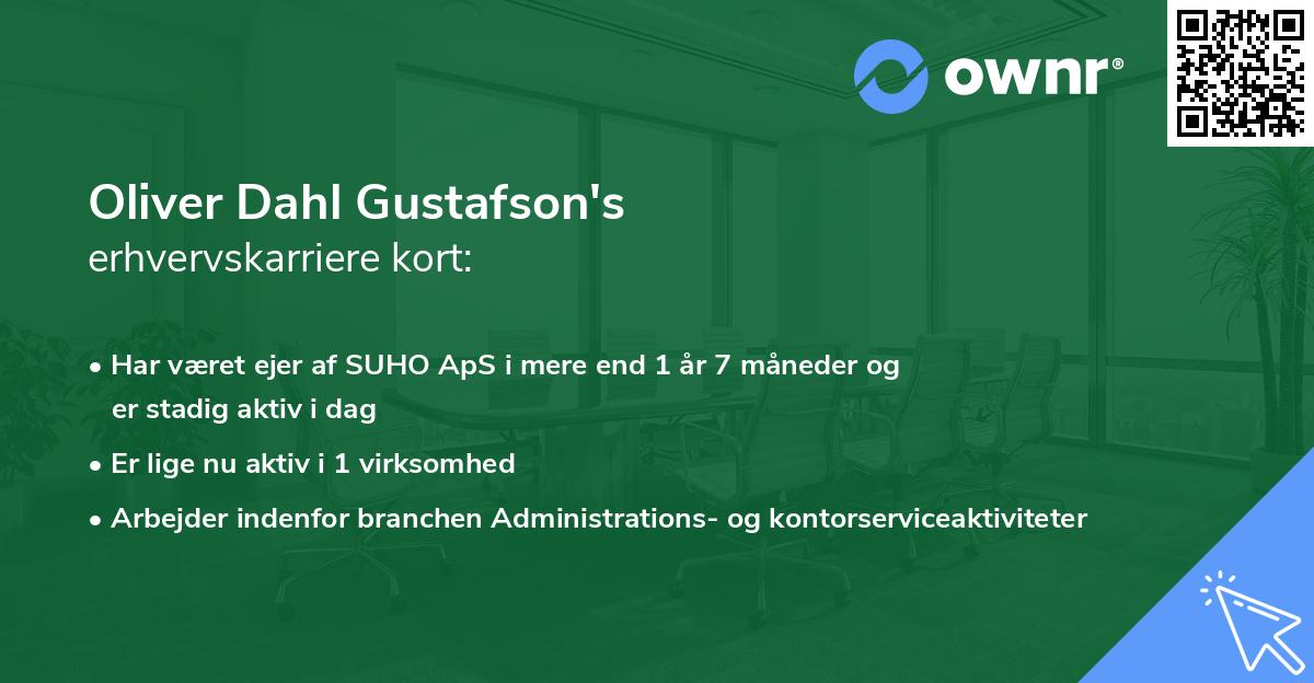 Oliver Dahl Gustafson's erhvervskarriere kort