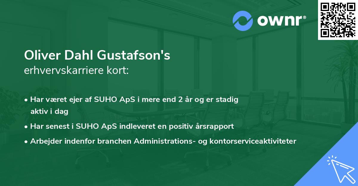 Oliver Dahl Gustafson's erhvervskarriere kort