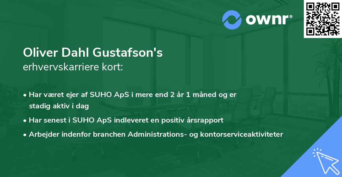 Oliver Dahl Gustafson's erhvervskarriere kort