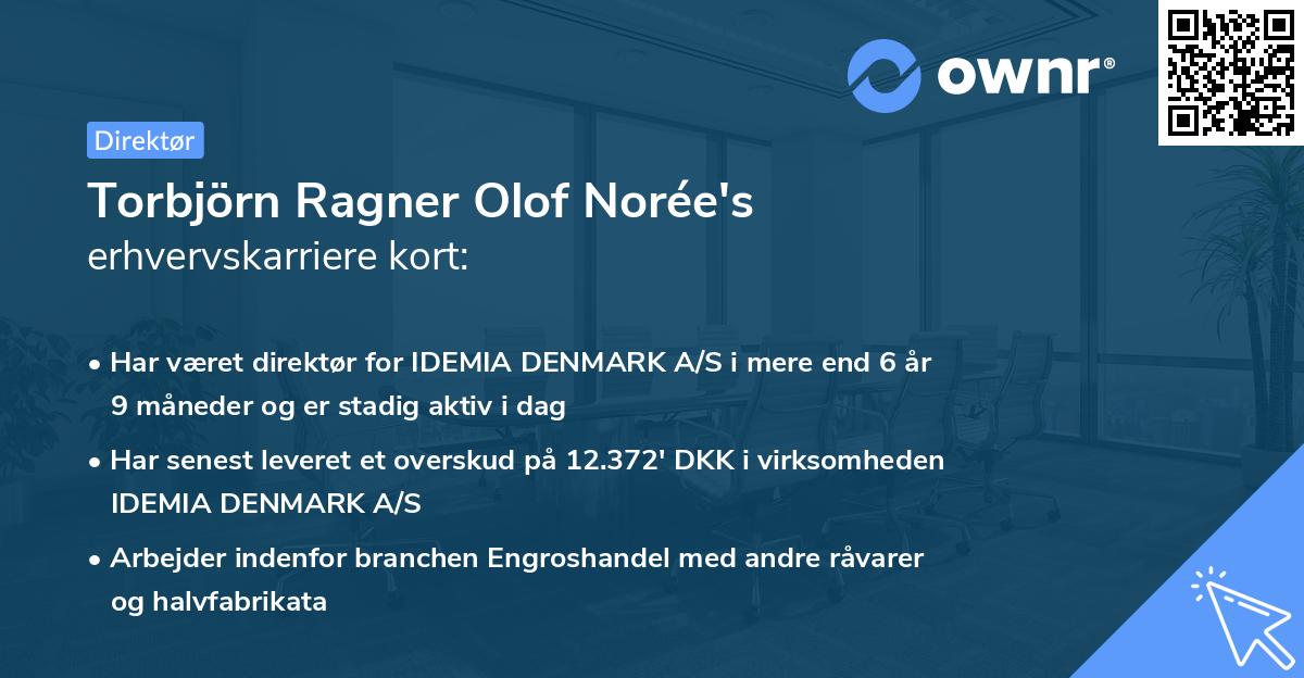 Torbjörn Ragner Olof Norée's erhvervskarriere kort