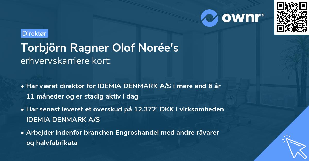 Torbjörn Ragner Olof Norée's erhvervskarriere kort