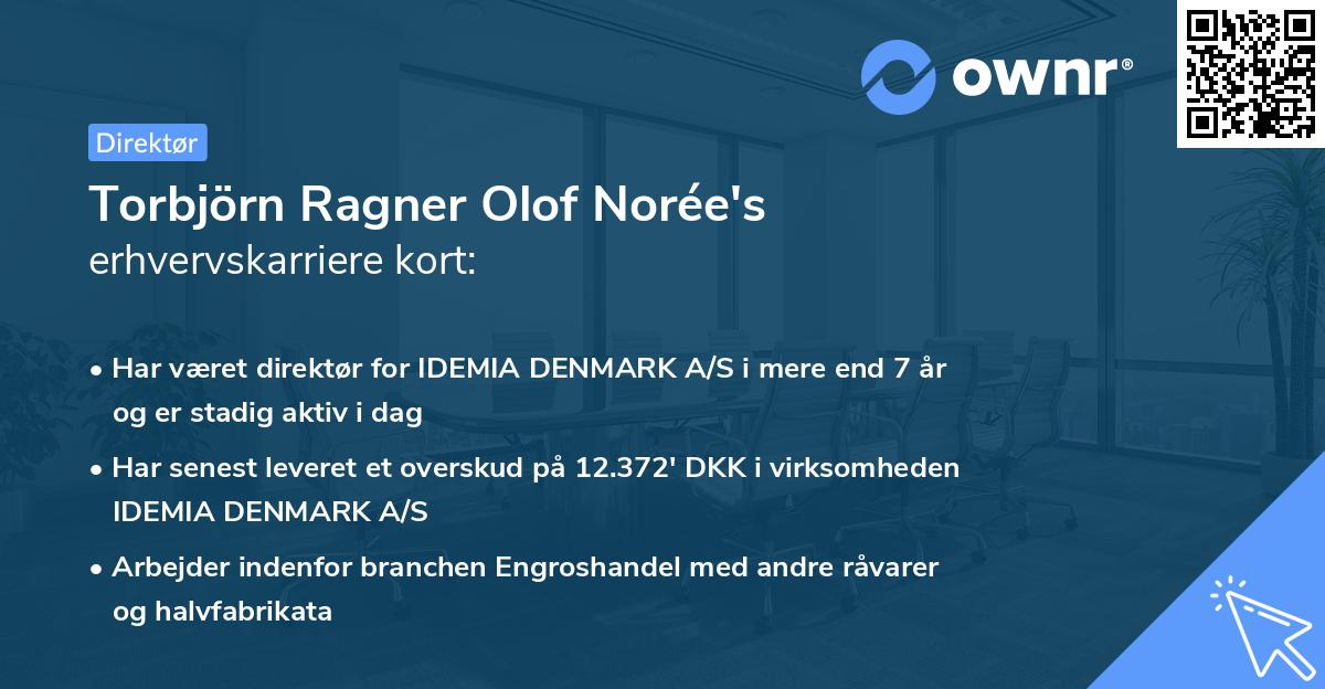 Torbjörn Ragner Olof Norée's erhvervskarriere kort
