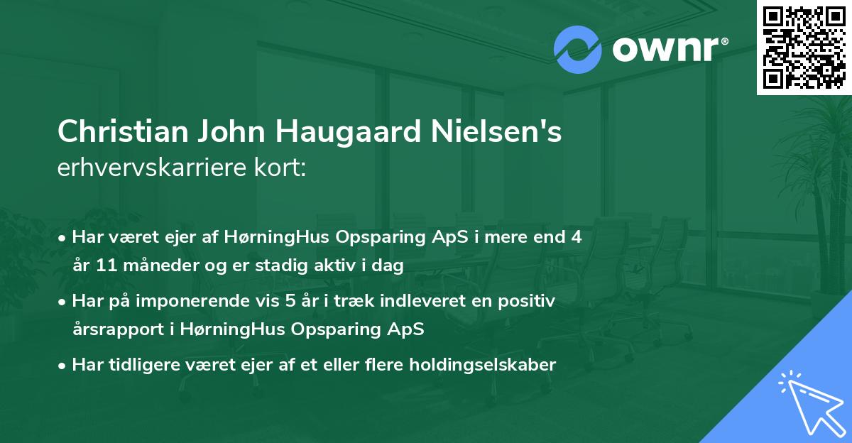 Christian John Haugaard Nielsen's erhvervskarriere kort
