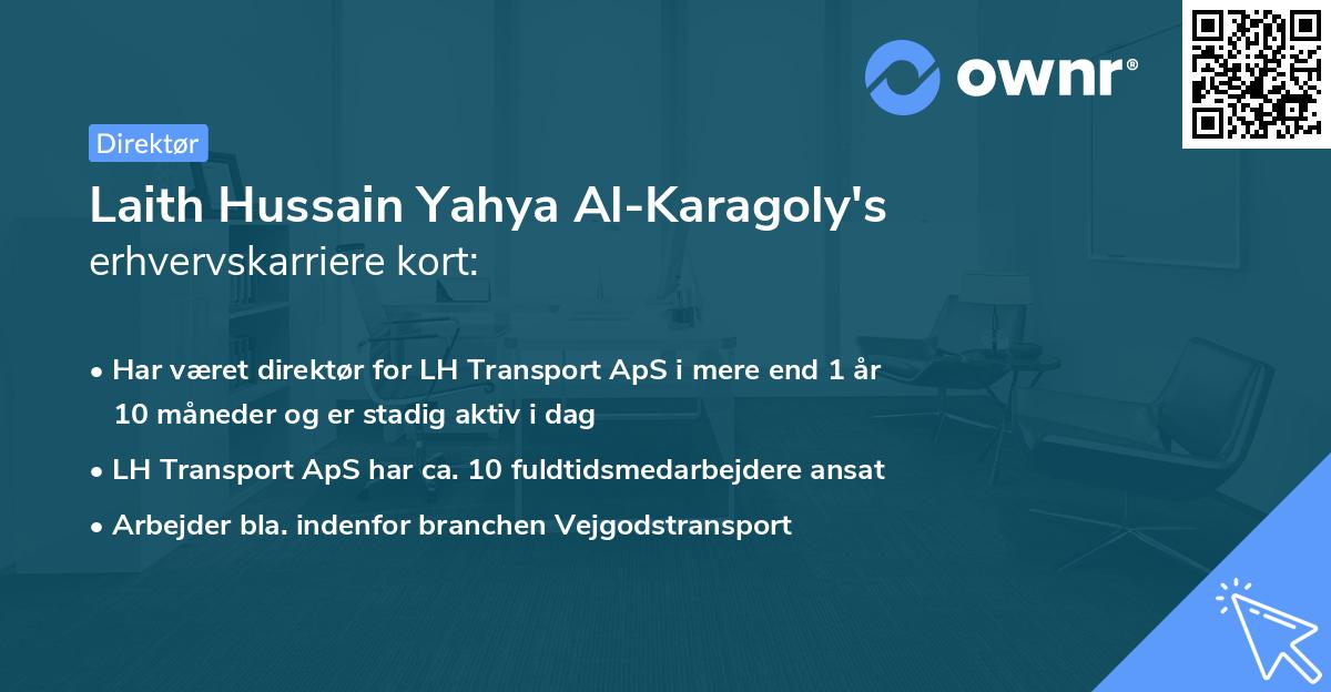 Laith Hussain Yahya Al-Karagoly's erhvervskarriere kort