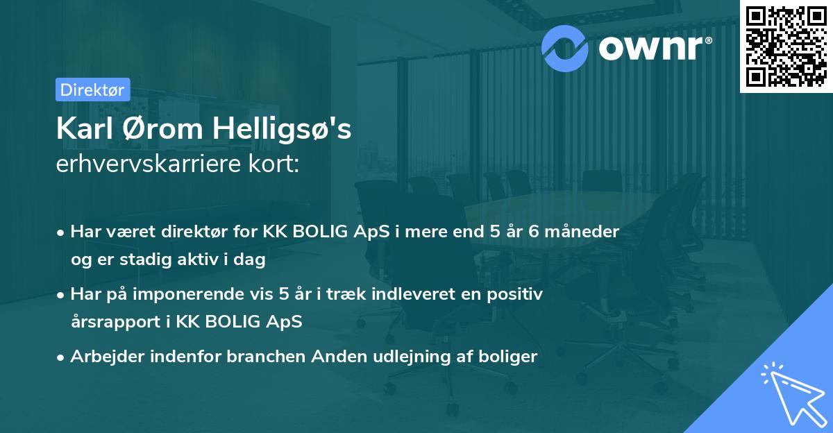 Karl Ørom Helligsø's erhvervskarriere kort